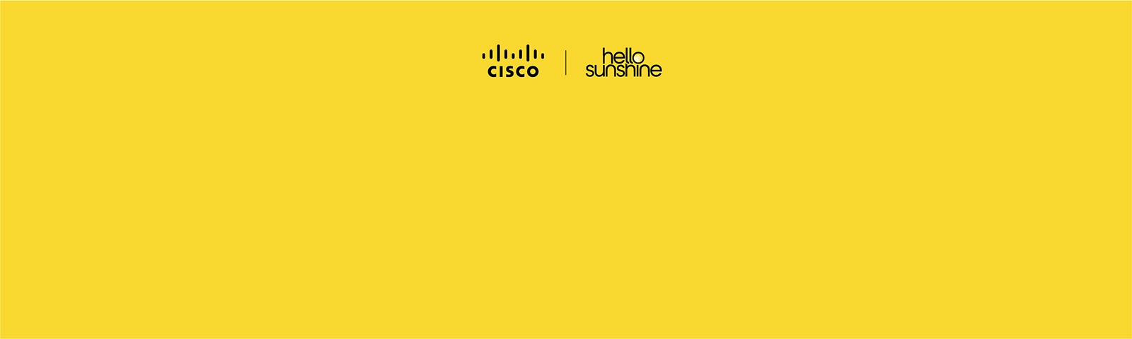 Hello Sunshine escolhe Cisco para trabalho híbrido