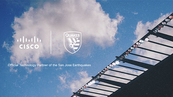 Cisco Powers the San Jose Earthquakes